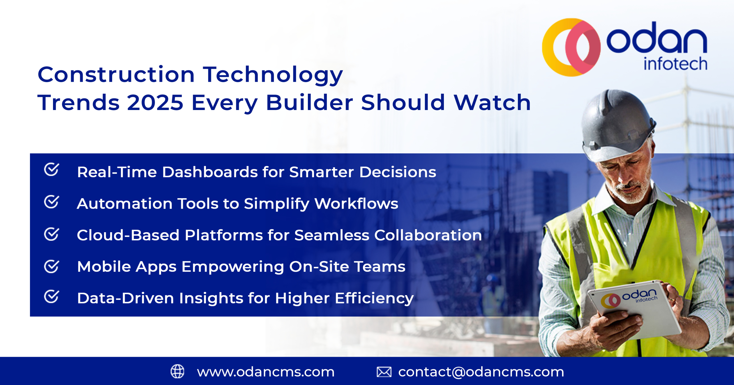 Construction technology trends in 2025 with real-time dashboards, automation, cloud solutions, and mobile apps powered by Odan Construction Management